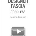 Designer Fascia Cordless Inside Mount
