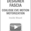 Designer Fascia Coulisse Eve Motion Motorization Inside Mount