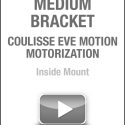 Medium Bracket Coulisse Eve Motion Motorization Inside Mount