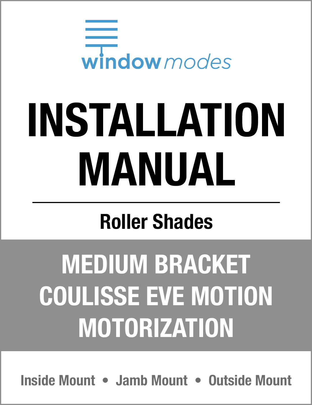 Wm Installation Manual Rs Medium Bracket Coulisse Eve Motion Motorization Tn