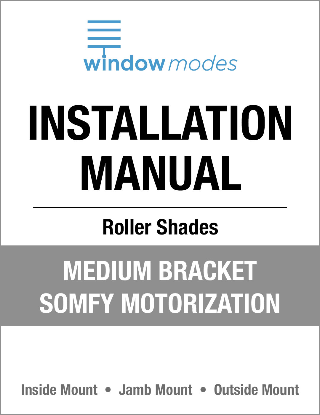 Wm Installation Manual Rs Medium Bracket Somfy Motorization Tn