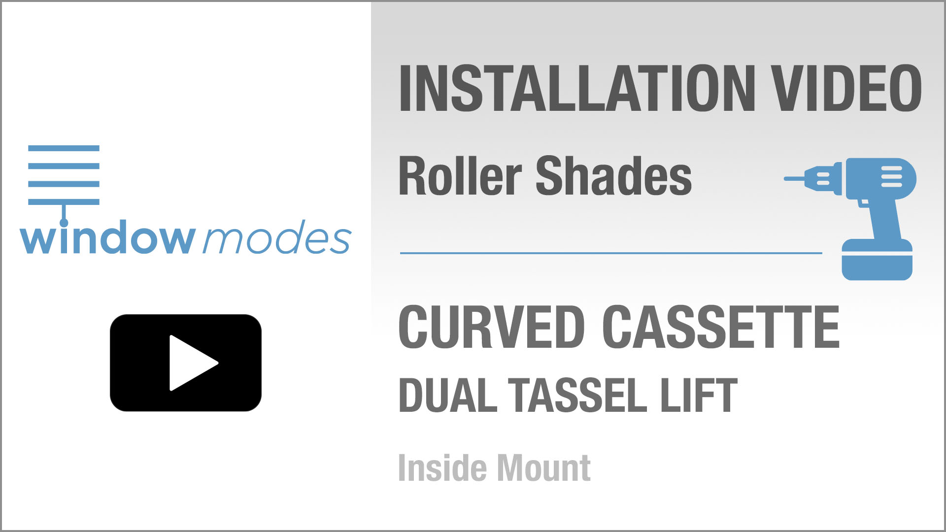 Wm Installation Video Rs Curved Cassette Dual Tassel Lift Im Tn